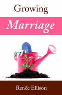 Growing Marriage