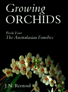 Growing Orchids - Rentoul, J N