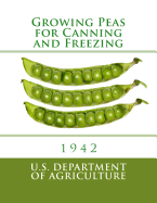 Growing Peas for Canning and Freezing