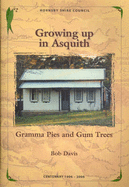 Growing Up in Asquith: Gramma Pies and Gum Trees