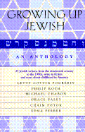 Growing Up Jewish: An Anthology - David, Jay (Editor)