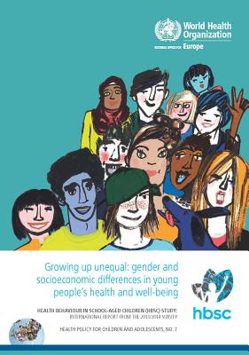 Growing Up Unequal- Gender and Socioeconomic Differences in Young People's Health and Well-Being: Health Behaviour in School-Aged Children Study, International Report from the 2013/2014 Survey - Inchley, J, and Currie, D, and Young, T