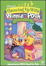 Growing Up With Winnie the Pooh: Friends Forever