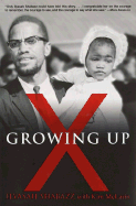 Growing Up X - Shabazz, Ilyasah, and McLarin, Kim