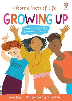 Growing Up - Baer, Sam, and Meredith, Sue (Original Author)