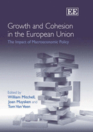 Growth and Cohesion in the European Union: The Impact of Macroeconomic Policy