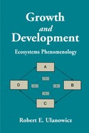 Growth and Development: Ecosystems Phenomenology