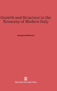 Growth and Structure in the Economy of Modern Italy