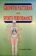 Growth Patterns and Sports Performance