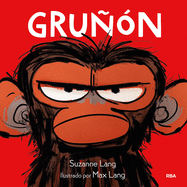 Gru±?n / Grumpy Monkey