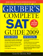 Gruber's Complete SAT Guide 2009