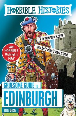 Gruesome Guide to Edinburgh - Deary, Terry