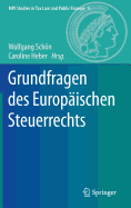 Grundfragen Des Europaischen Steuerrechts