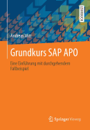 Grundkurs SAP Apo: Eine Einfhrung Mit Durchgehendem Fallbeispiel