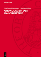 Grundlagen Der Kalorimetrie