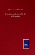 Grundriss der Geschichte der Philosophie