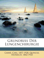 Grundriss Der Lungenchirurgie