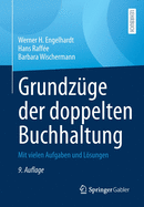 Grundzge Der Doppelten Buchhaltung: Mit Vielen Aufgaben Und Lsungen