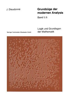 Grundzge Der Modernen Analysis: Band 5/6 - Dieudonne, Jean, and Boll, Ludwig (Translated by)