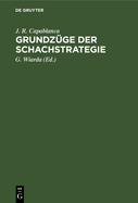 Grundzge Der Schachstrategie