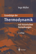 Grundzge der Thermodynamik: mit historischen Anmerkungen