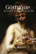 Gthique: Ravenscraft Anthology of Horror III