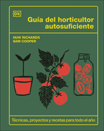 Gua del Horticultor Autosuficiente (the Self-Sufficient Garden)