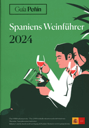 Gua Pen Spaniens Weinfhrer 2024