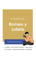 Gu?a de lectura Romeo y Julieta de Shakespeare (anlisis literario de referencia y resumen completo)