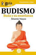 Gu?aBurros Budismo: Buda y su enseanza