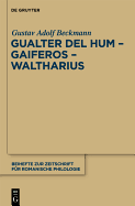 Gualter del Hum Gaiferos Waltharius