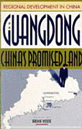 Guangdong: China's Promised Land - Hook, Brian (Editor)