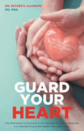 Guard Your Heart