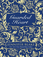 Guarded Heart - Blake, Jennifer