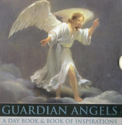 Guardian Angels: A Day Book and Book of Inspirations - Peony Press (Creator)