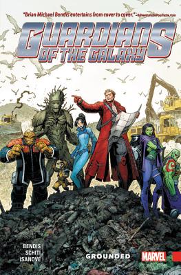 Guardians of the Galaxy: New Guard Vol. 4: Grounded - Bendis, Brian Michael, and Schiti, Valerio (Artist)
