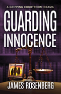 Guarding Innocence: A Gripping Courtroom Drama