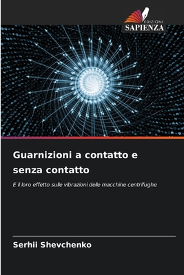 Guarnizioni a contatto e senza contatto - Shevchenko, Serhii