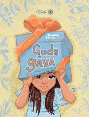 Guds gva - Lemon, Tahirih