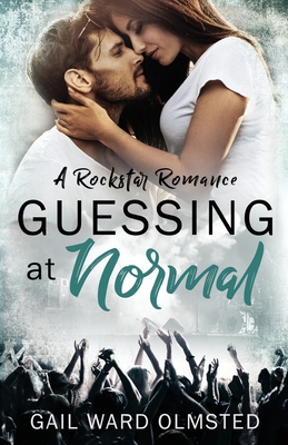 Guessing at Normal - Olmsted, Gail Ward