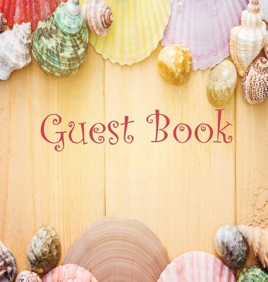 Guest Book, Visitors Book, Guests Comments, Vacation Home Guest Book, Beach House Guest Book, Comments Book, Visitor Book, Nautical Guest Book, Holiday Home, Bed & Breakfast, Retreat Centres, Family Holiday Guest Book (Hardback) - Publishing, Lollys