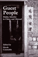 Guest People: Hakka Identity in China and Abroad