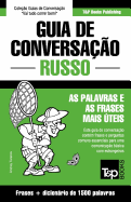 Guia de Conversao Portugus-Russo e dicionrio conciso 1500 palavras