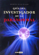 Guia del Investigador de Lo Paranormal