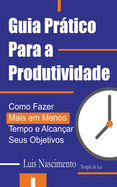 Guia Prtico Para a Produtividade