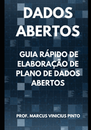 Guia Rpido Para Elaborao de Plano de Dados Abertos