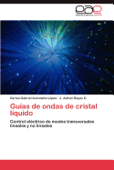 Guias de Ondas de Cristal Liquido