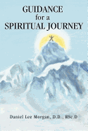 Guidance for a Spiritual Journey