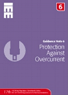 Guidance Note 6: Protection Against Overcurrent