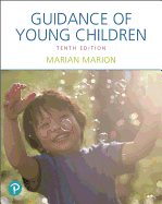 Guidance of Young Children, with Enhanced Pearson Etext -- Access Card Package
